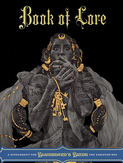 Bluebeard's Bride: Book of Lore is now on DriveThruRPG!