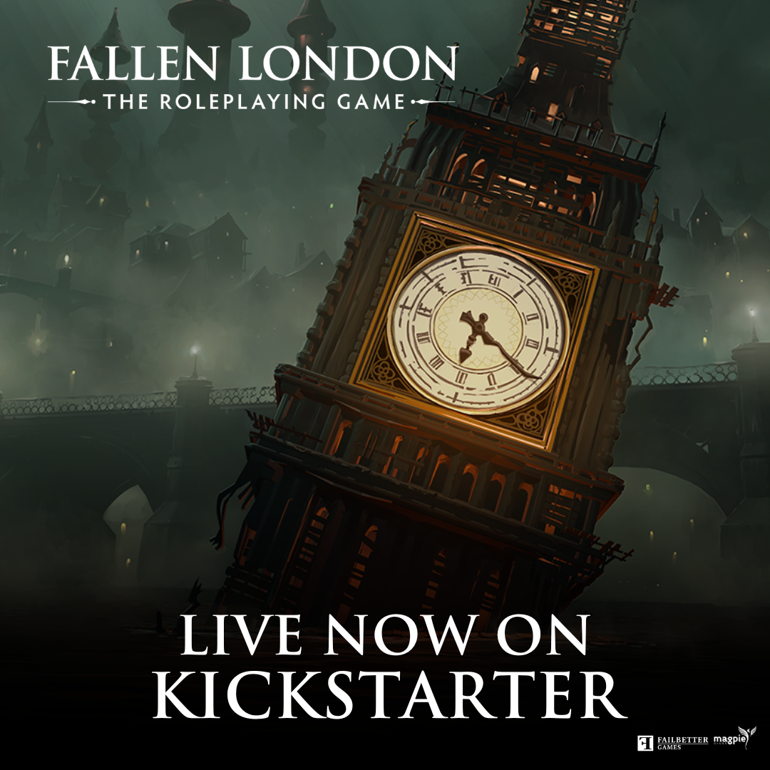 Fallen London: The Roleplaying Game is Live on Kickstarter!